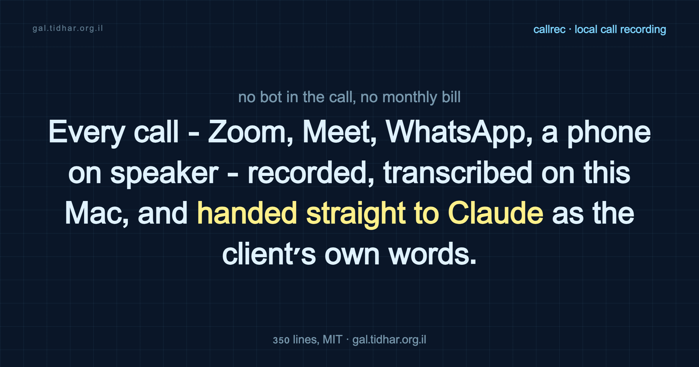 callrec: record any call on any platform, no subscription, transcribed locally
